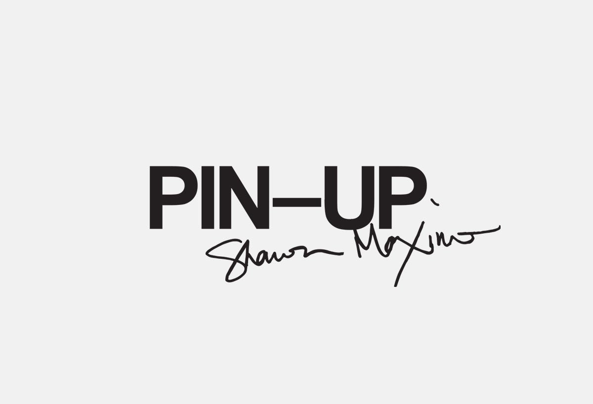 SUPER / PIN–UP / Shawn Maximo